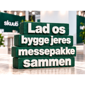 Lad os bygge jeres messepakke sammen